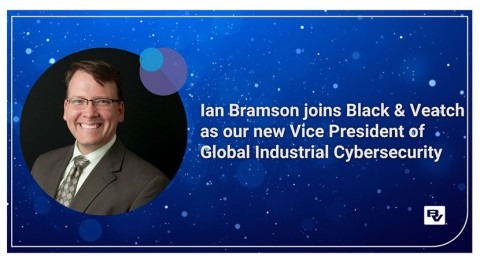 Black & Veatch appoints Ian Bramson as Vice President of Global Industrial Cybersecurity