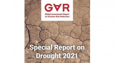 Assessment report launched with stark warnings that drought could be next pandemic