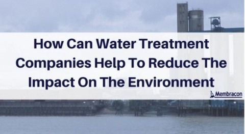 How can water treatment companies help to reduce the impact on the environment
