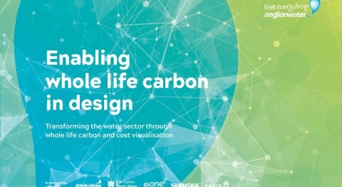 Anglian Water launches whole life carbon approach