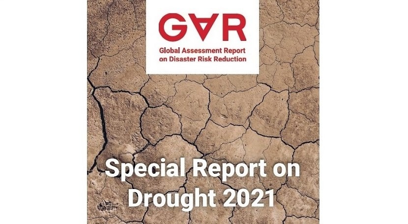 Assessment report launched with stark warnings that drought could be next pandemic