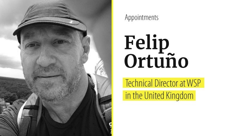 Felip Ortuño appointed Technical Director at WSP in the United Kingdom