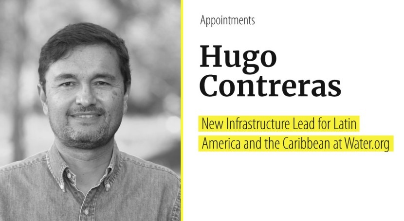 Hugo Contreras joins Water.org as Infrastructure Lead for Latin America and the Caribbean