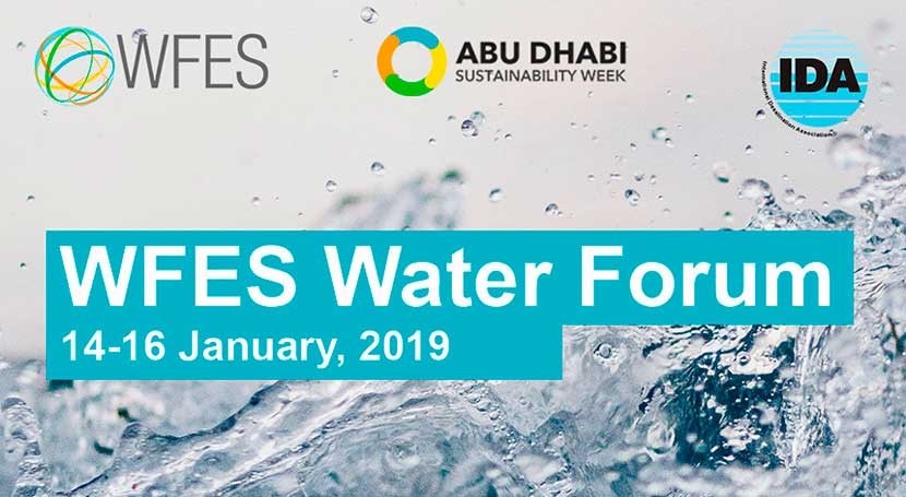 IDA co-organizes with MASDAR and REED Exhibitions the 2019 World Future Energy Summit Water Forum