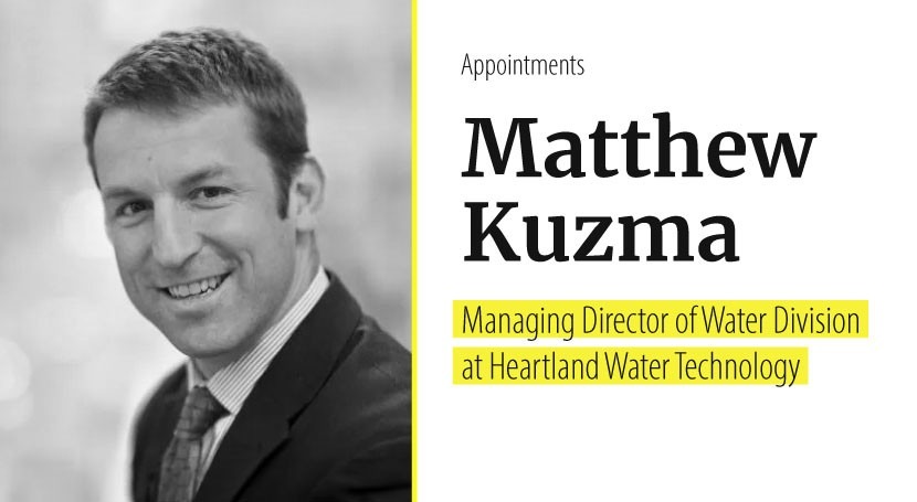 Matthew Kuzma joins Heartland Water Technology as Managing Director of Water Division