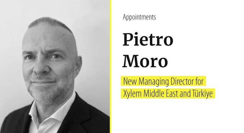 Pietro Moro named as the new head for Xylem Middle East & Turkey