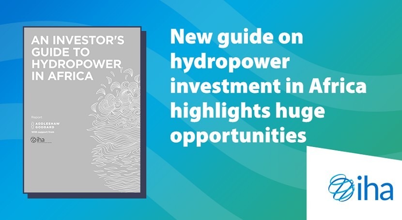 New guide on hydropower investment in Africa highlights huge opportunities