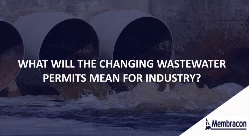 What will the changing wastewater permits mean for industry?